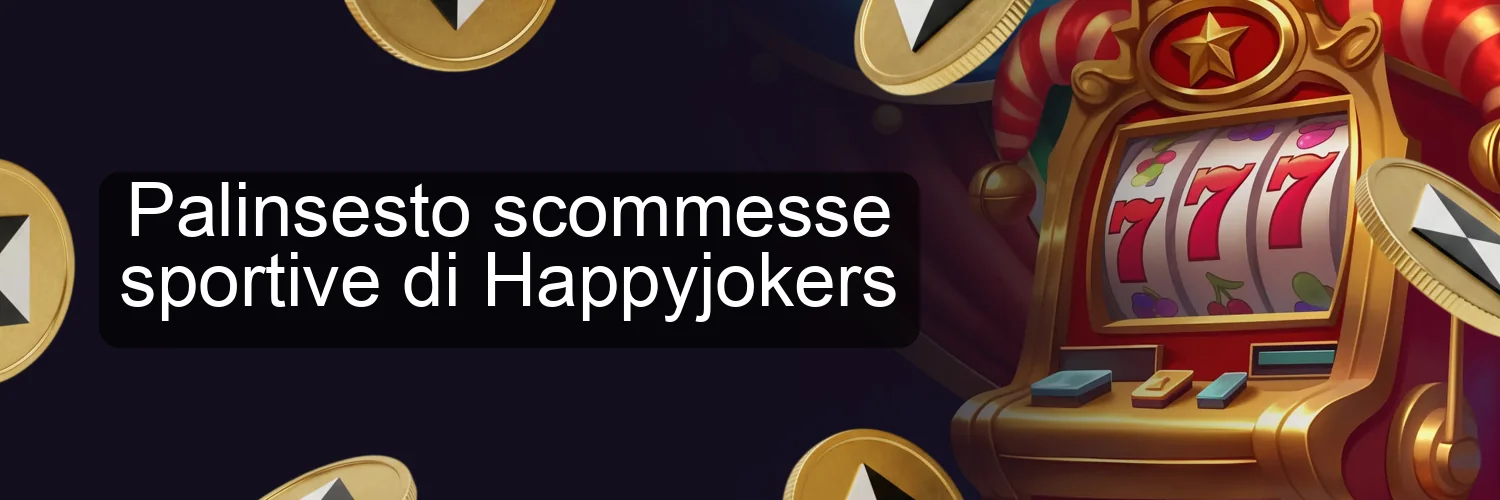 Palinsesto scommesse sportive di Happyjokers